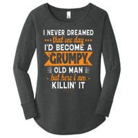 Funny I Never Dreamed ID Become A Grumpy Old Man Women's Perfect Tri Tunic Long Sleeve Shirt