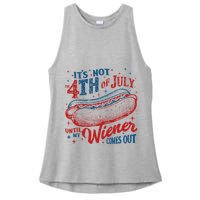 Funny ItS Not 4th Of July Until My Wiener Comes Out Ladies PosiCharge Tri-Blend Wicking Tank
