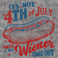 Funny ItS Not 4th Of July Until My Wiener Comes Out Sustainable Beanie