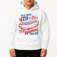 Funny ItS Not 4th Of July Until My Wiener Comes Out Hoodie