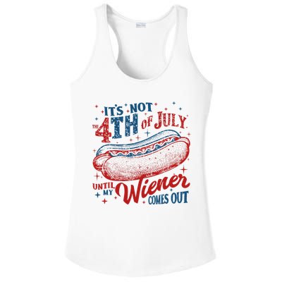 Funny ItS Not 4th Of July Until My Wiener Comes Out Ladies PosiCharge Competitor Racerback Tank