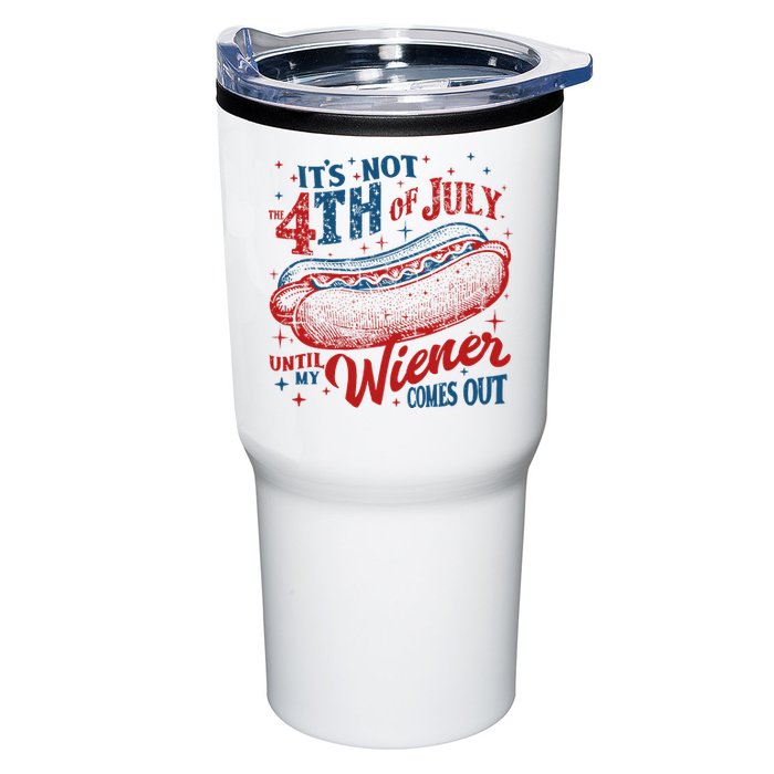 Funny ItS Not 4th Of July Until My Wiener Comes Out Tumbler