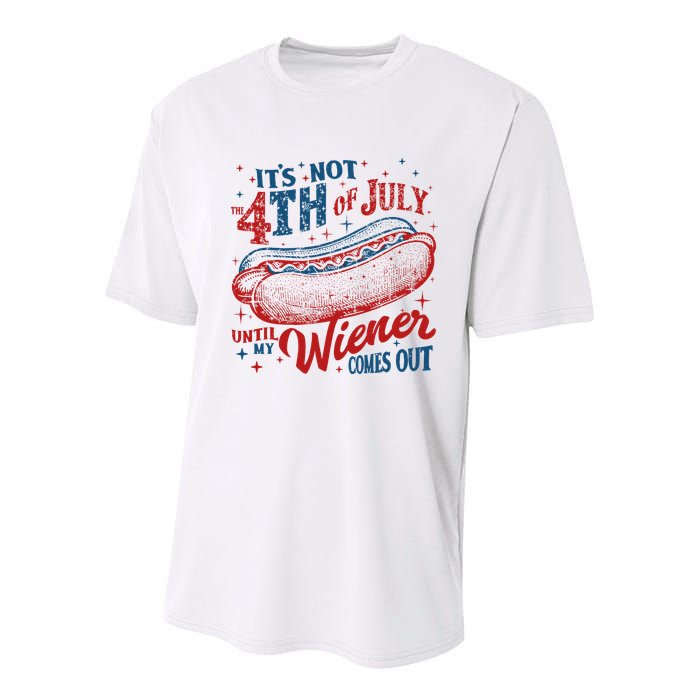 Funny ItS Not 4th Of July Until My Wiener Comes Out Youth Performance Sprint T-Shirt