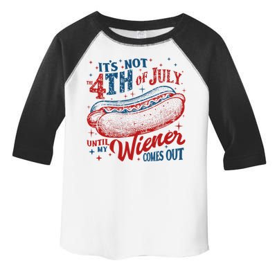 Funny ItS Not 4th Of July Until My Wiener Comes Out Toddler Fine Jersey T-Shirt