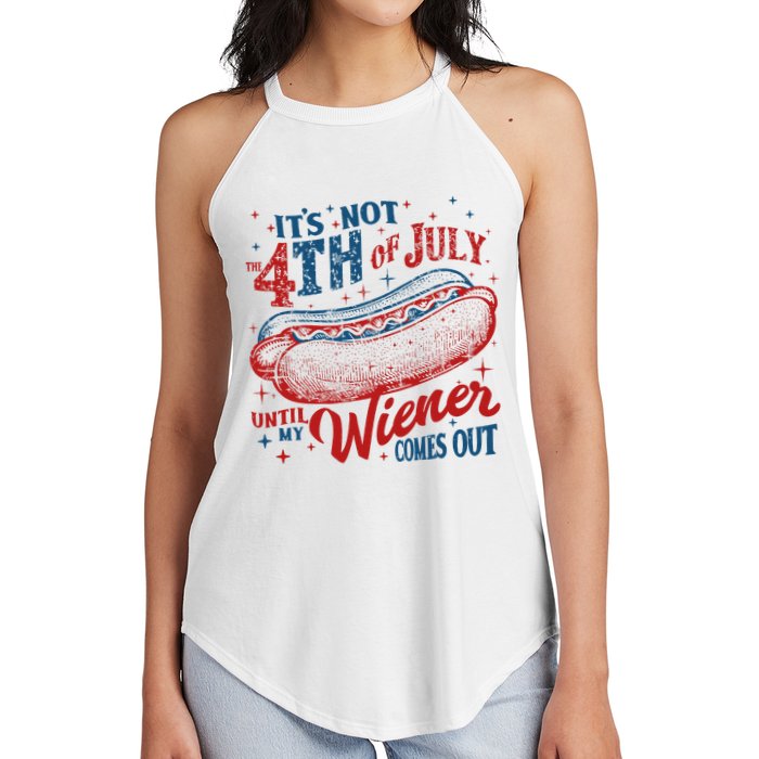 Funny ItS Not 4th Of July Until My Wiener Comes Out Women's Perfect Tri Rocker Tank