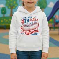 Funny ItS Not 4th Of July Until My Wiener Comes Out Kids Hoodie