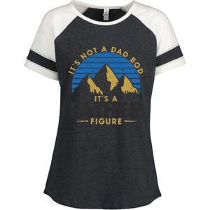 Funny Its Not A Dad Bod Its A Father Figure Daddy Fathers Day Enza Ladies Jersey Colorblock Tee