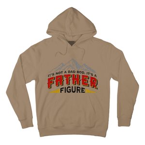 Funny Its Not A Dad Bod Its A Father Figure Fathers Day Gift Hoodie