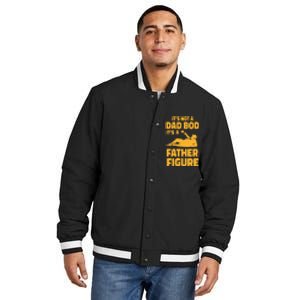 Funny Its Not A Dad Bod Its A Father Figure Funny Fathers Day Cute Insulated Varsity Jacket