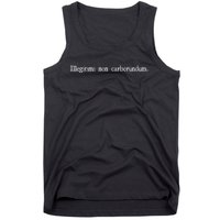 Funny Illegitimi Non Carborundum Motivating Humorous Tank Top