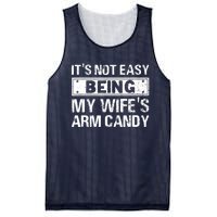 Funny Its Not Easy Being My Wifes Arm Candy Fathers day Mesh Reversible Basketball Jersey Tank