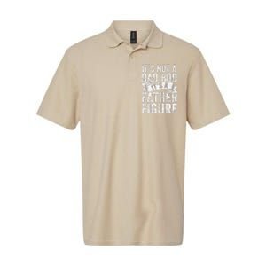 Funny Its Not A Dad Bod Its A Father Figure Funny Fathers Day Softstyle Adult Sport Polo