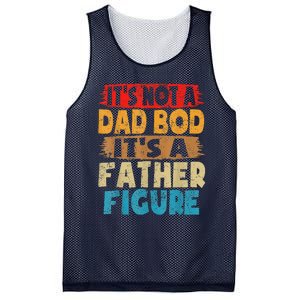 Funny Its Not A Dad Bod Its A Father Figure Funny Fathers Day Gift Mesh Reversible Basketball Jersey Tank