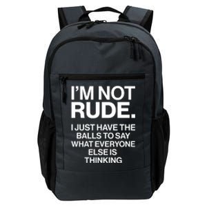 Funny Im Not Rude Daily Commute Backpack