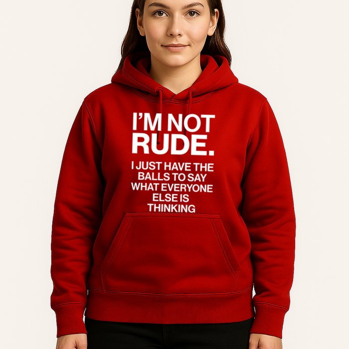 Funny Im Not Rude Hoodie
