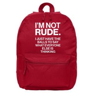 Funny Im Not Rude 16 in Basic Backpack