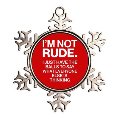 Funny Im Not Rude Metallic Star Ornament