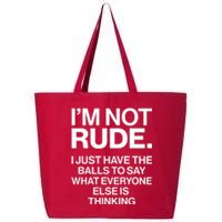 Funny Im Not Rude 25L Jumbo Tote