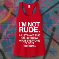 Funny Im Not Rude Womens Tank Top