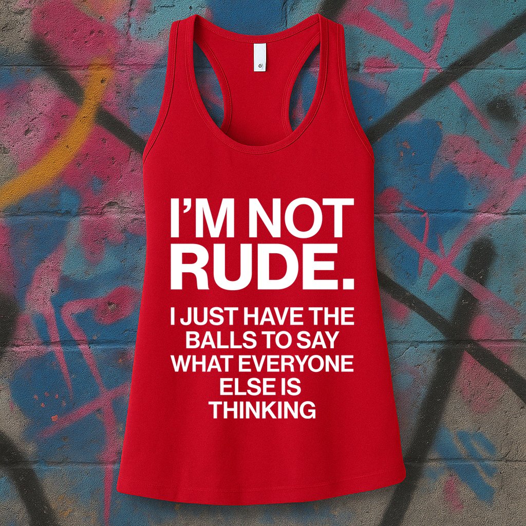 Funny Im Not Rude Womens Tank Top