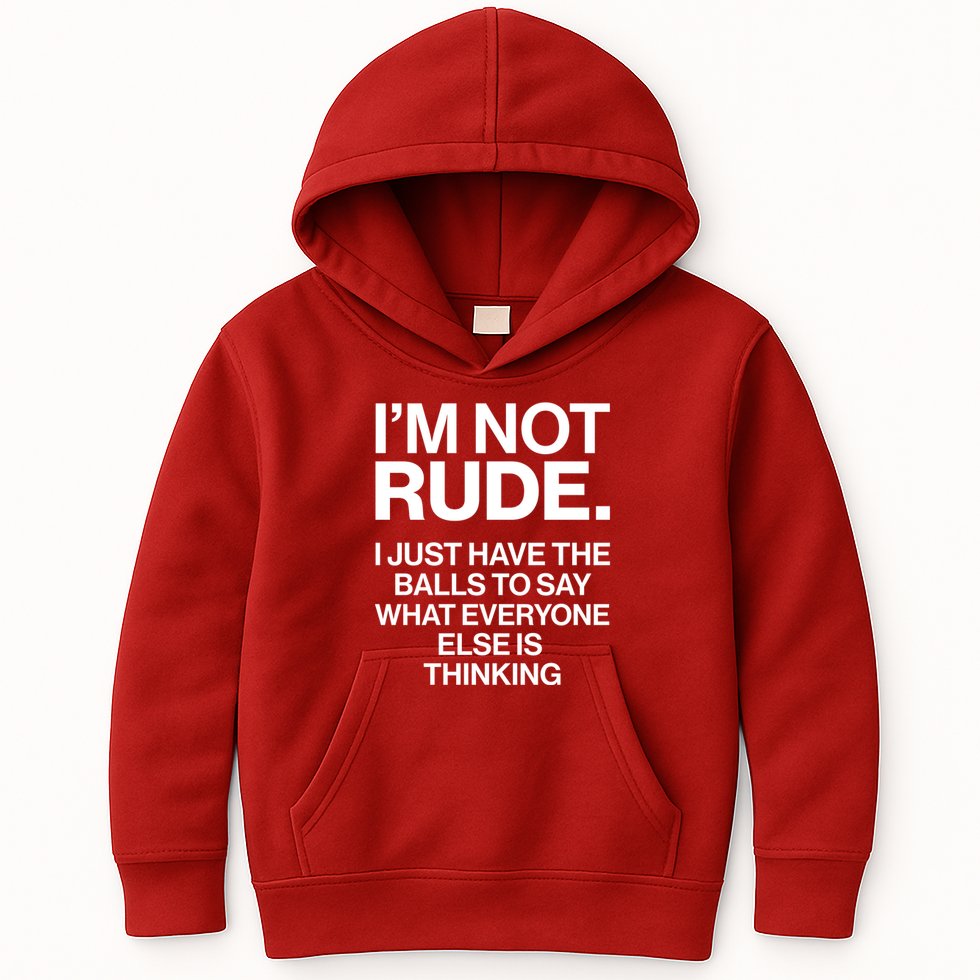 Funny Im Not Rude Kids Hoodie