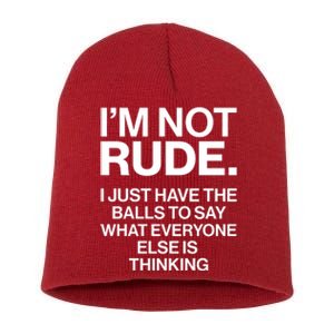 Funny Im Not Rude Short Acrylic Beanie