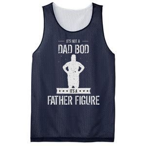 Funny Its Not A Dad Bod Its A Father Figure Fathers Day Mesh Reversible Basketball Jersey Tank