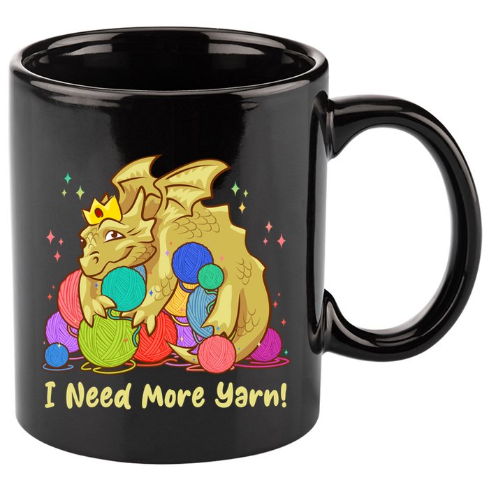 Funny I Need More Yarn Dragon Hoarding Yarn 11oz C Handle Ceramic Mug