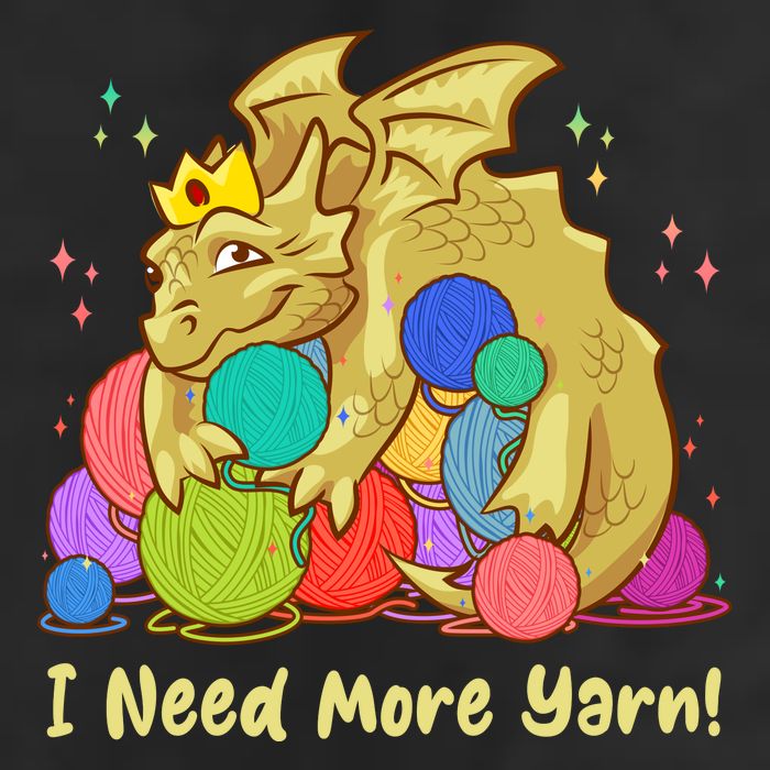 Funny I Need More Yarn Dragon Hoarding Yarn Trucker Hat