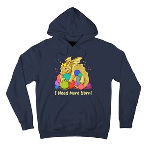 Funny I Need More Yarn Dragon Hoarding Yarn Hoodie