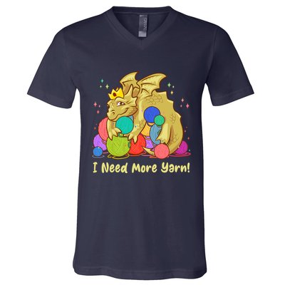 Funny I Need More Yarn Dragon Hoarding Yarn V-Neck T-Shirt