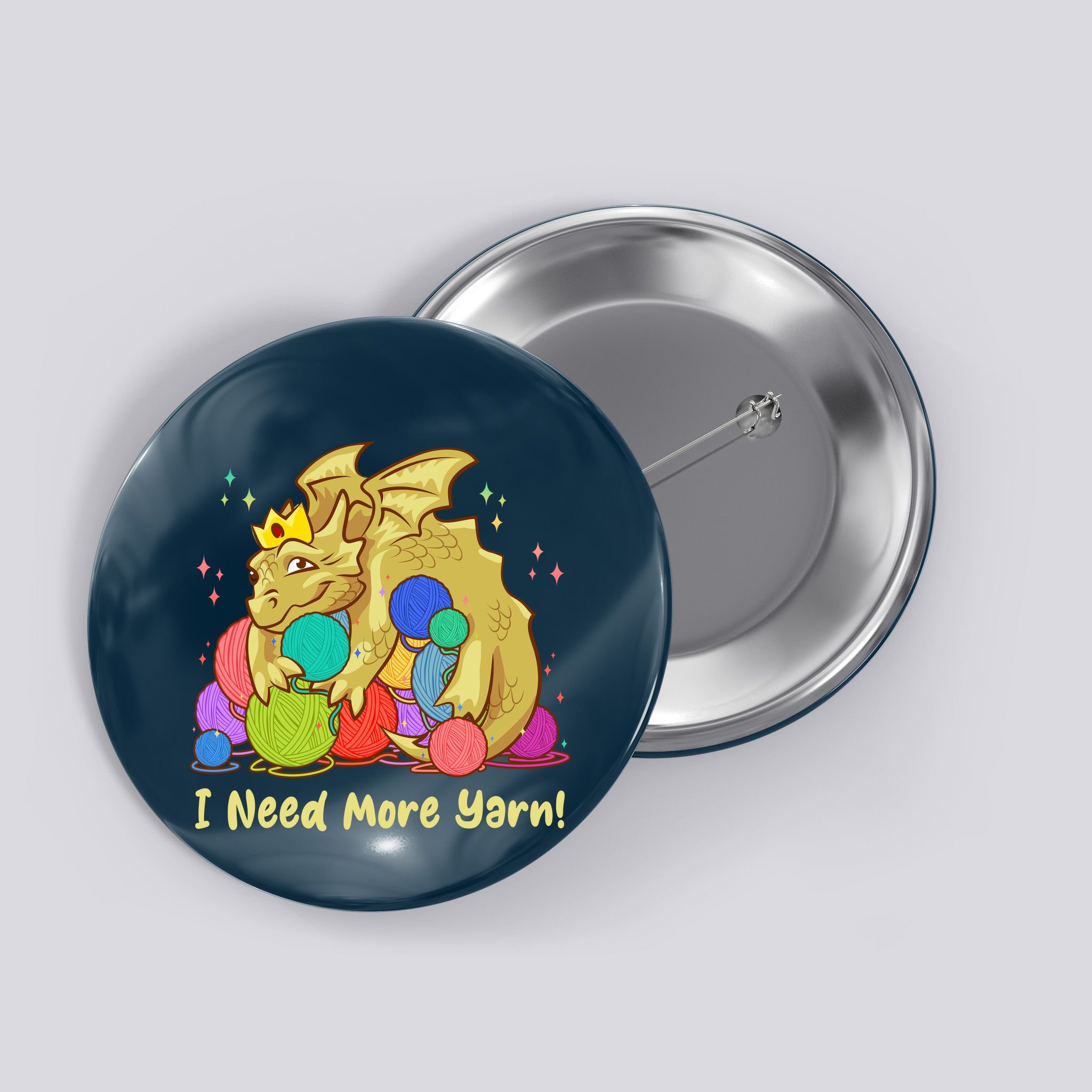 Funny I Need More Yarn Dragon Hoarding Yarn Button