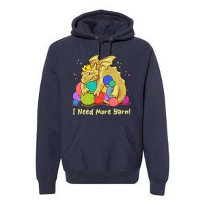 Funny I Need More Yarn Dragon Hoarding Yarn Premium Hoodie