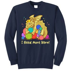 Funny I Need More Yarn Dragon Hoarding Yarn Tall Sweatshirt