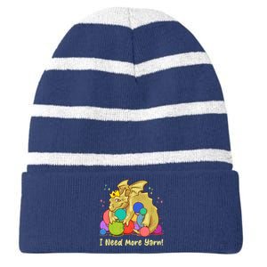 Funny I Need More Yarn Dragon Hoarding Yarn Striped Beanie with Solid Band