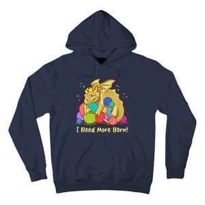 Funny I Need More Yarn Dragon Hoarding Yarn Tall Hoodie