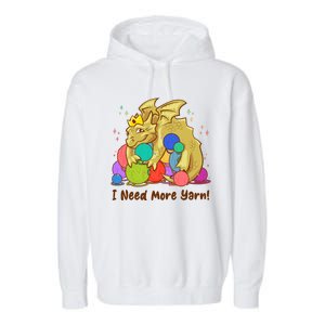 Funny I Need More Yarn Dragon Hoarding Yarn Garment-Dyed Fleece Hoodie