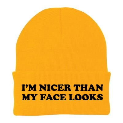 Funny Im Nicer Than My Face Looks Knit Cap Winter Beanie