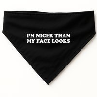 Funny Im Nicer Than My Face Looks USA-Made Doggie Bandana