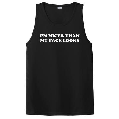 Funny Im Nicer Than My Face Looks PosiCharge Competitor Tank