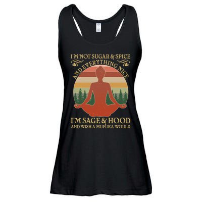 Funny I'm Not Sugar And Spice I'm Sage And Hood Ladies Essential Flowy Tank