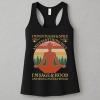 Funny I'm Not Sugar And Spice I'm Sage And Hood Womens Tank Top