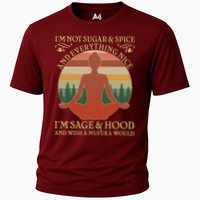 Funny I'm Not Sugar And Spice I'm Sage And Hood Performance Shirt