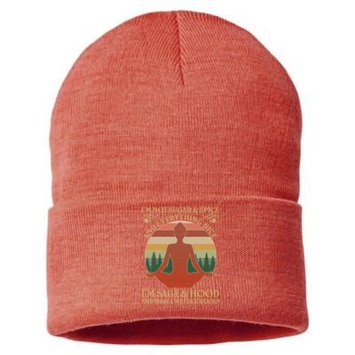 Funny I'm Not Sugar And Spice I'm Sage And Hood Sustainable Knit Beanie