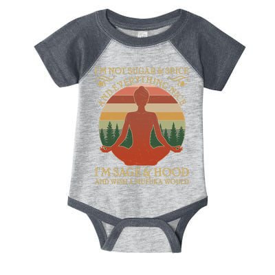 Funny I'm Not Sugar And Spice I'm Sage And Hood Infant Baby Jersey Bodysuit