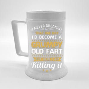 Funny I Never Dreamed Id Become A Grumpy Old Man Beer Stein