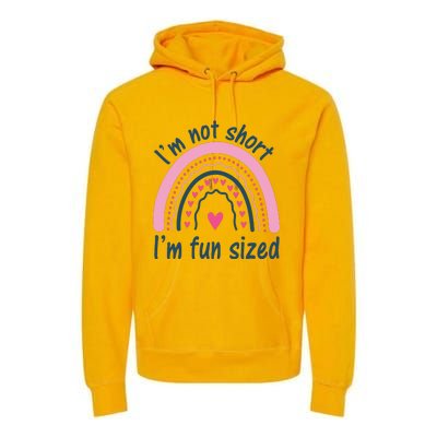 Funny Im Not Short Im Fun Sized Cool Short Premium Hoodie