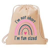Funny Im Not Short Im Fun Sized Cool Short Drawstring Bag