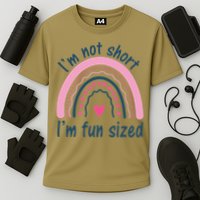 Funny Im Not Short Im Fun Sized Cool Short Performance Shirt