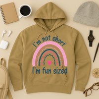 Funny Im Not Short Im Fun Sized Cool Short Hoodie